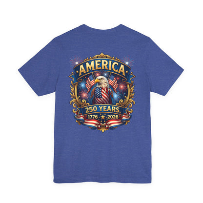 America 250th Anniversary T-Shirt — 1776–2026 Patriotic Eagle Tee