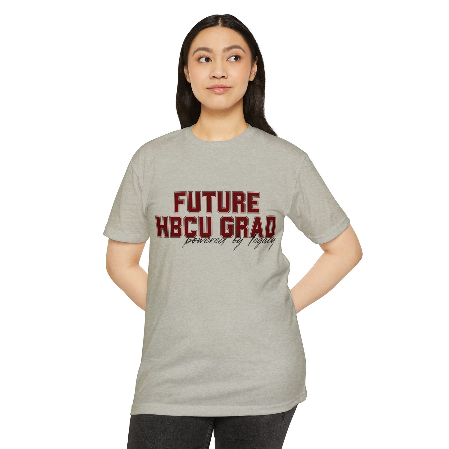 Future HBCU Grad T-Shirt — "Powered by Legacy" College Pride Tee