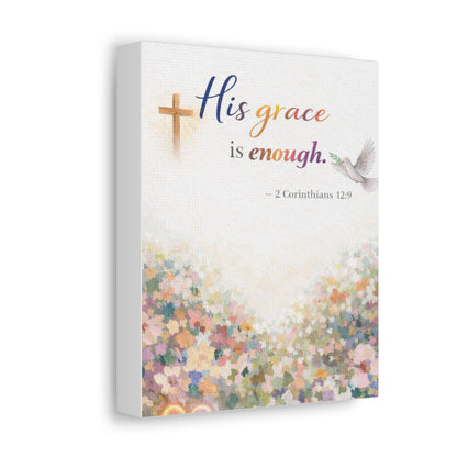 His Grace Is Enough Canvas Wall Art — 2 Corinthians 12:9 Christian Stretched Canvas