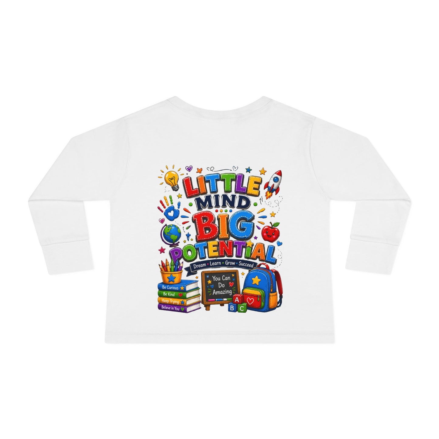 Toddler Tee — "Little Mind Big Potential" Back-to-School Long Sleeve
