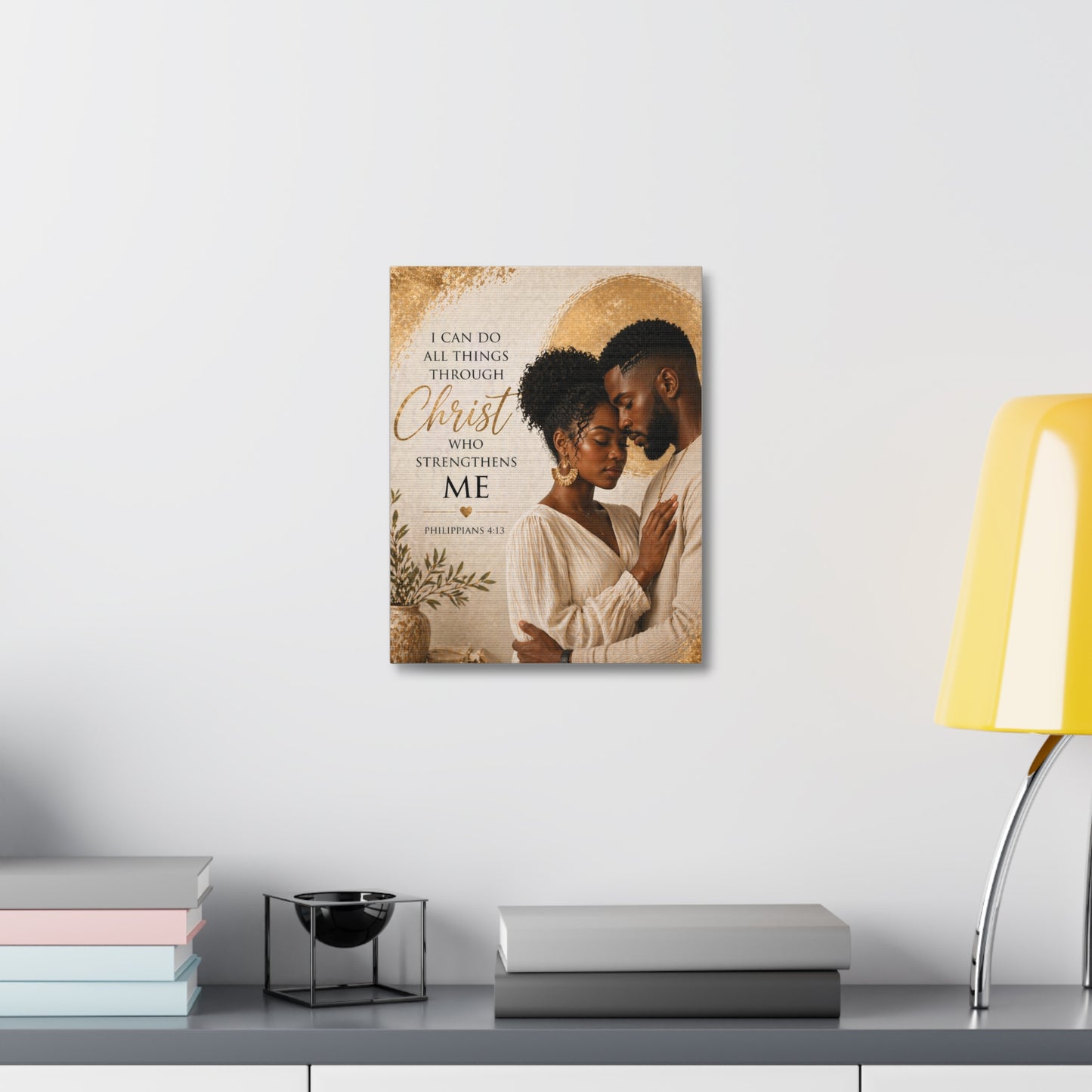 Stretched Canvas - "I Can Do All Things Through Christ" Inspirational Scripture Wall Art
