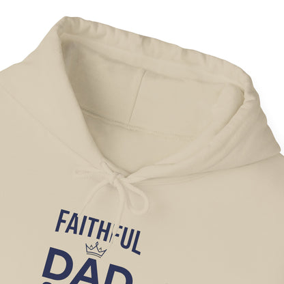 "Faithful Dad Strong Leader"  Hoodie