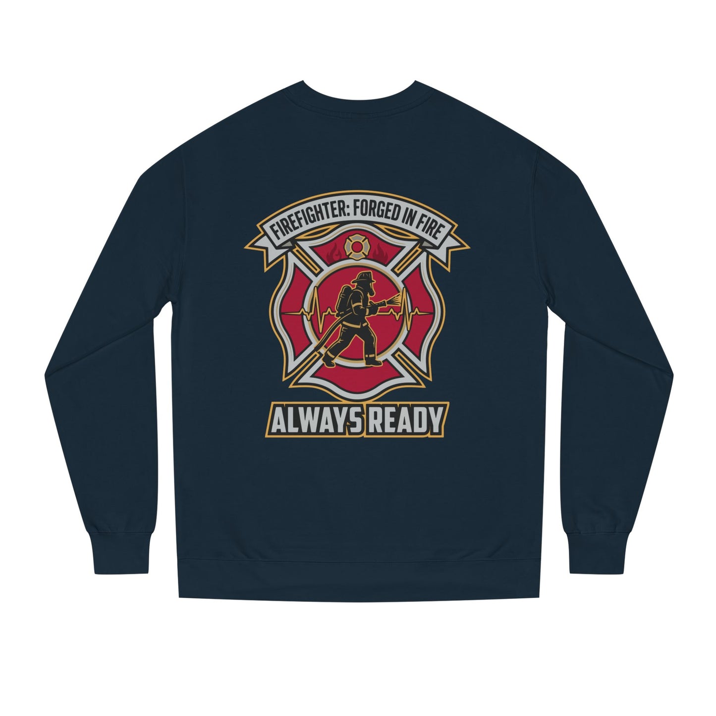Firefighter Crest Sweatshirt — "Always Ready" Crewneck