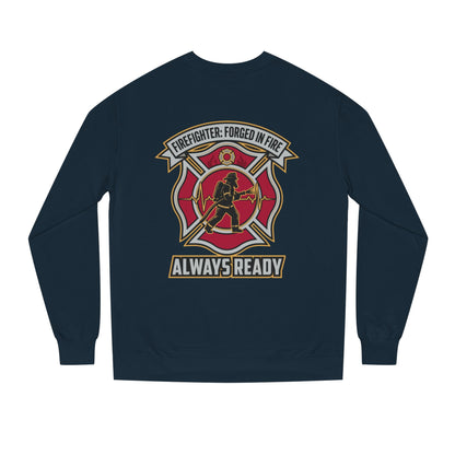 Firefighter Crest Sweatshirt — "Always Ready" Crewneck