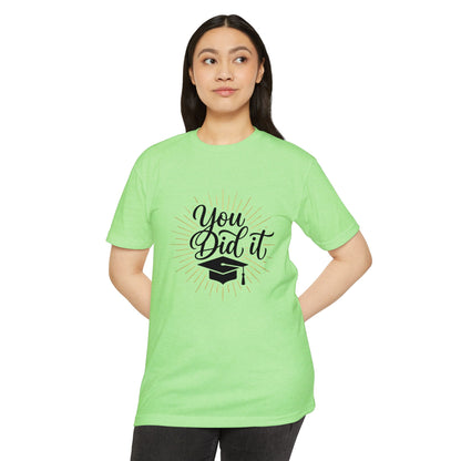 You Did It Graduation T-Shirt — Congrats Grad Tee with Cap Graphic