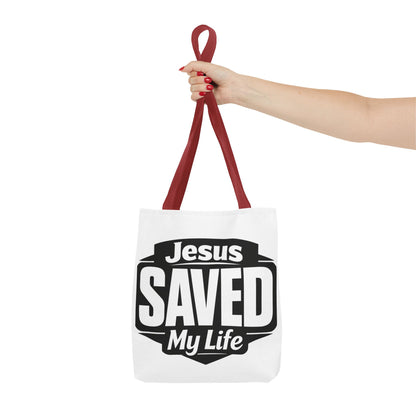 Jesus Saved My Life Tote Bag — Christian Faith Inspirational Carryall