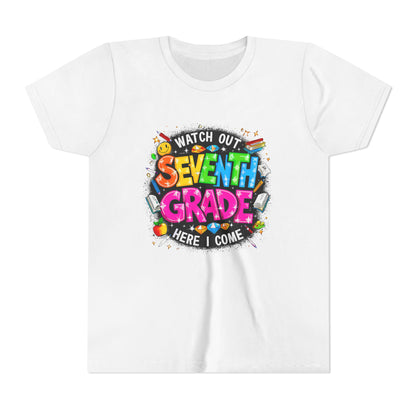 Seventh Grade Kids T‑Shirt — "Watch Out Seventh Grade Here I Come" Back‑to‑School Tee