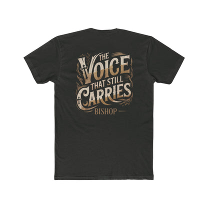 The Voice That Still Carries Tee