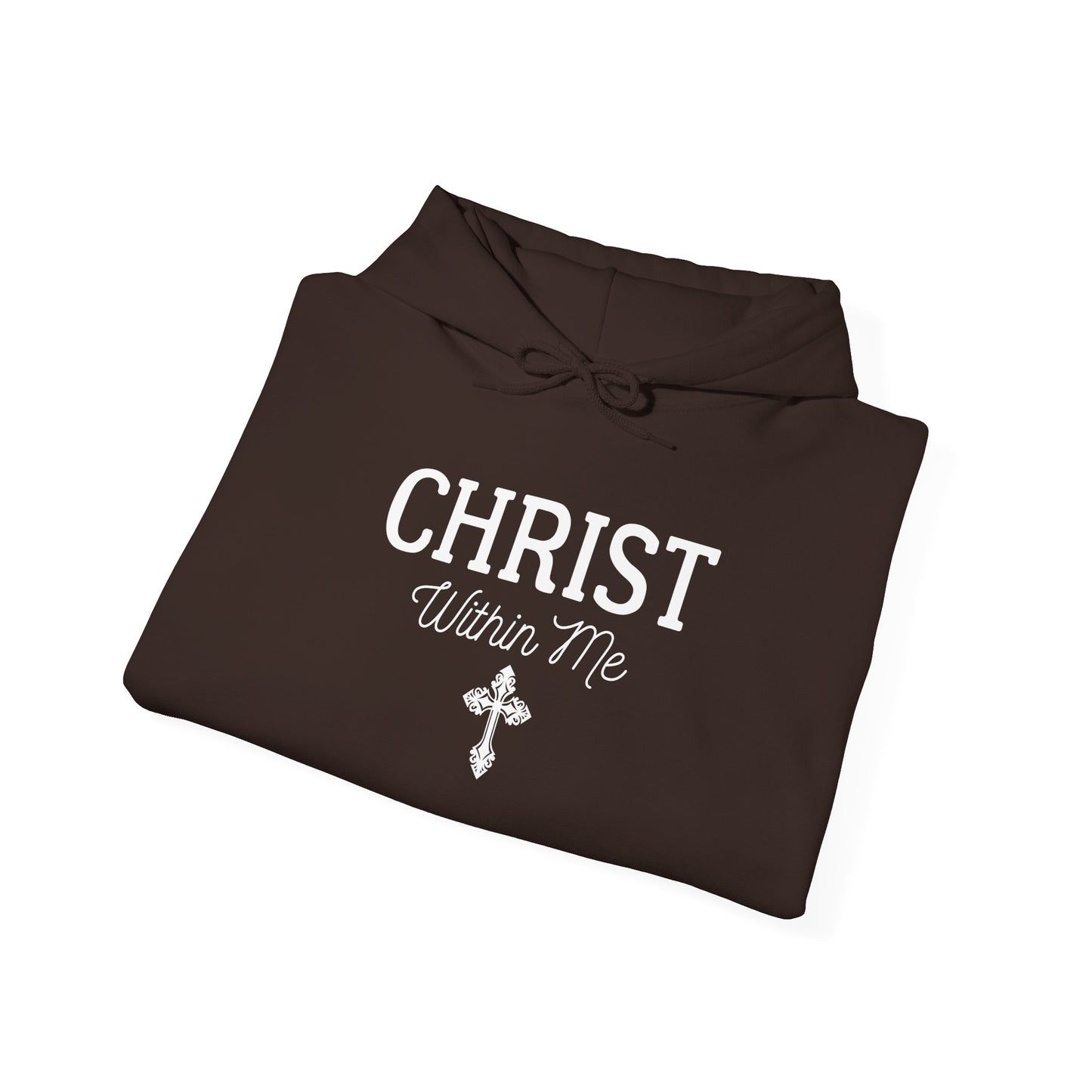 Christ Within Me Hoodie