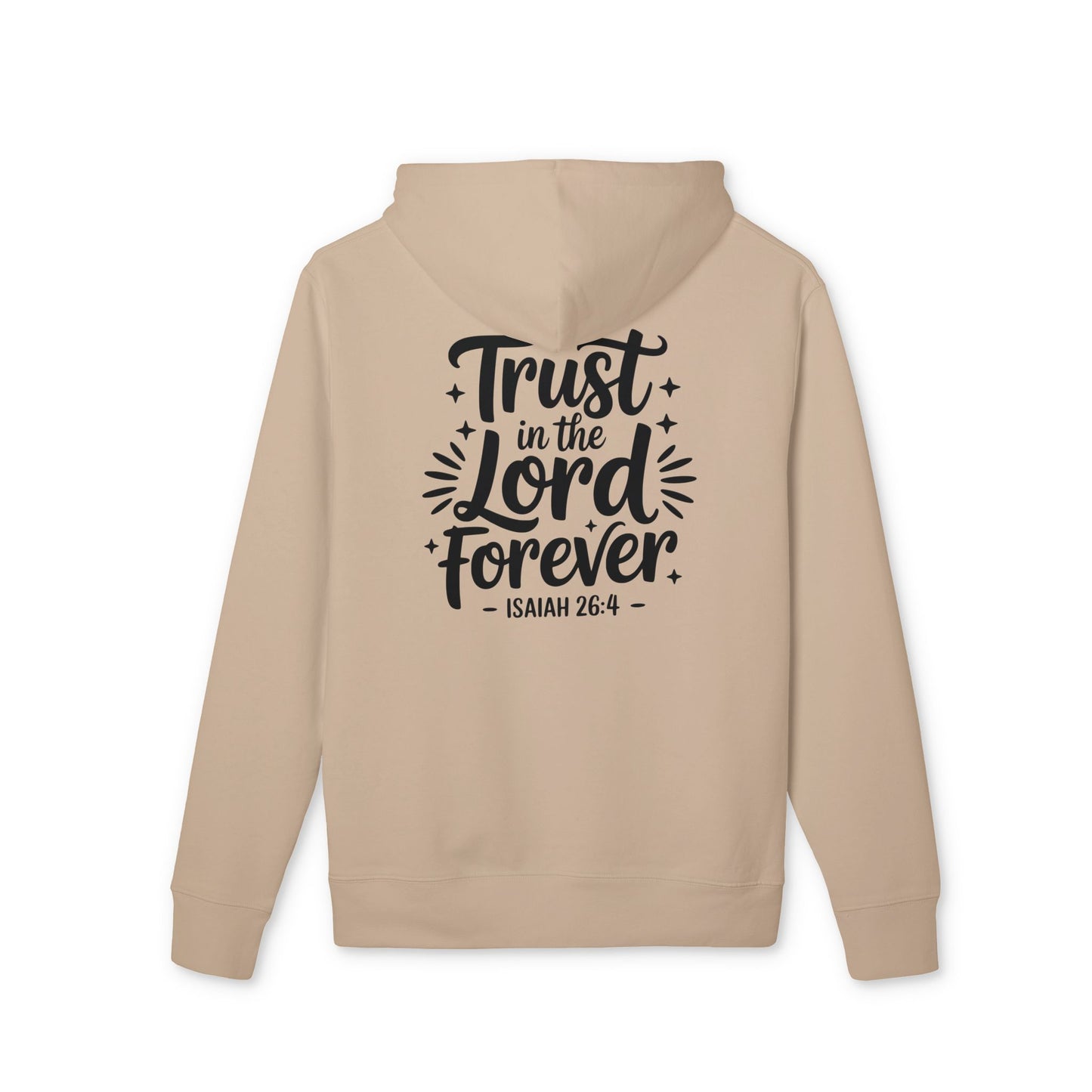 Trust in the Lord Forever Hoodie — Isaiah 26:4 Christian Faith Pullover