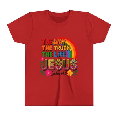 Youth Tee — "The Way, The Truth, The Life" Jesus John 14:6 Rainbow Christian Shirt