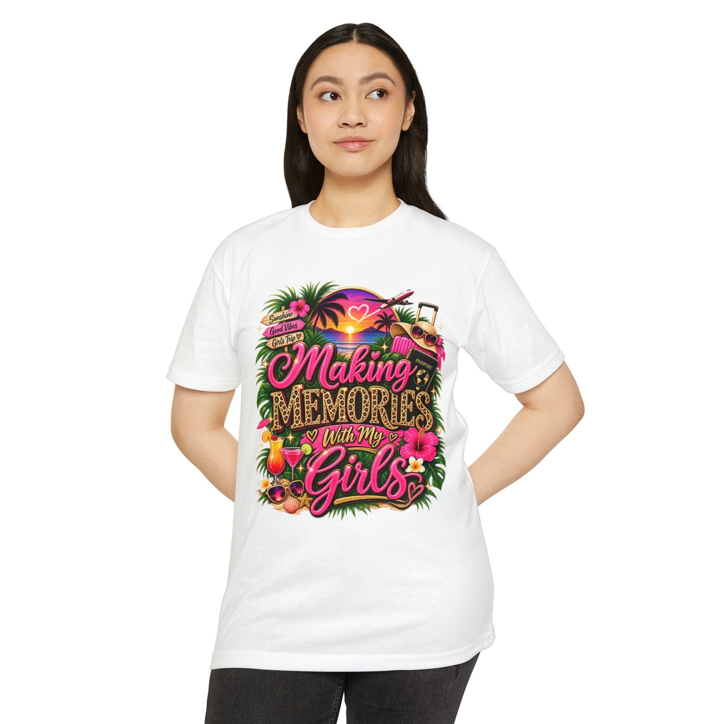 Making Memories With My Girls T-Shirt