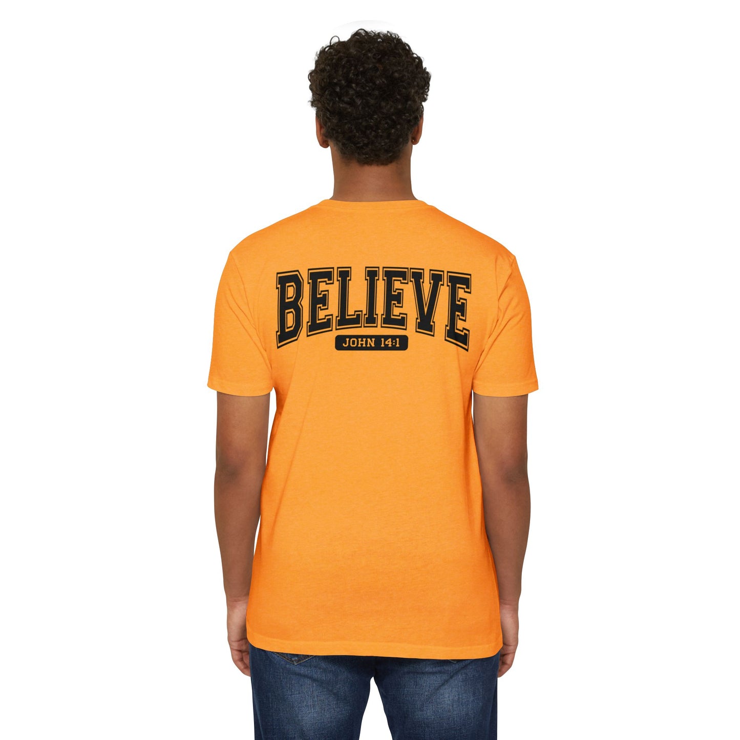 Believe John 14:1 T-Shirt — Faith-Inspired Biblical Tee