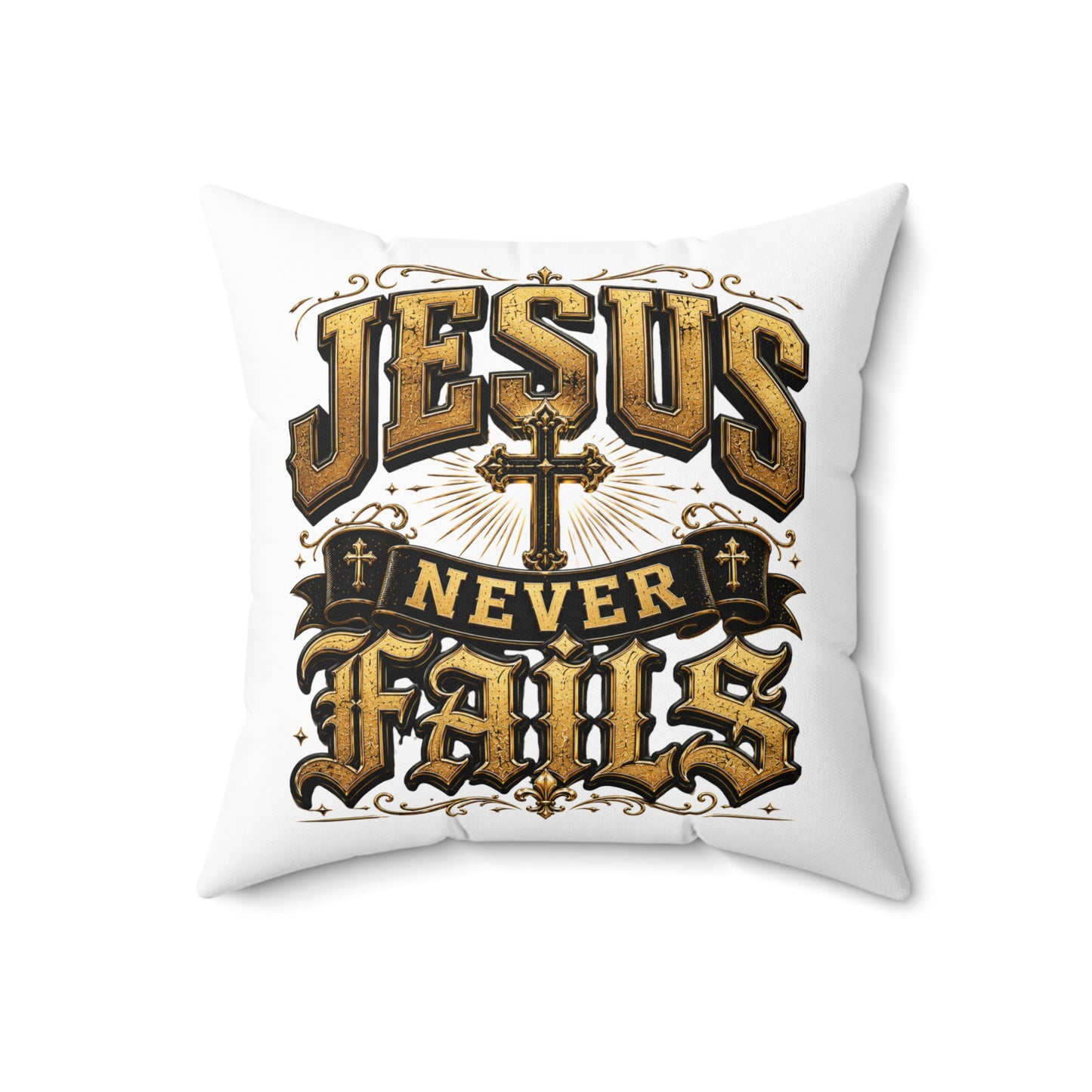 Jesus Never Fails Decorative Pillow