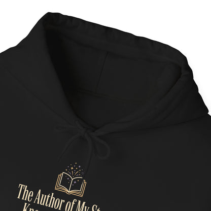 The Author of My Story Knows the Ending Hoodie