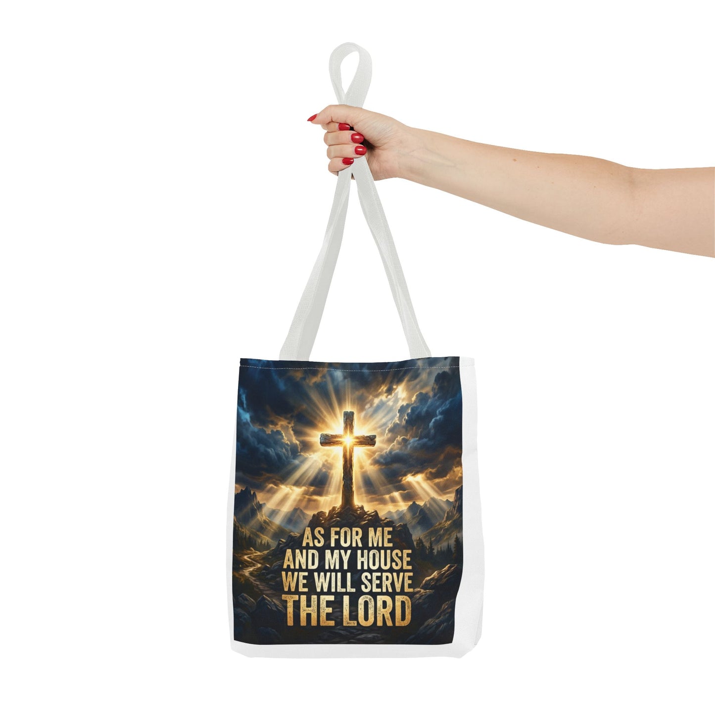 "As For Me And My House We Will Serve The Lord" Tote Bag