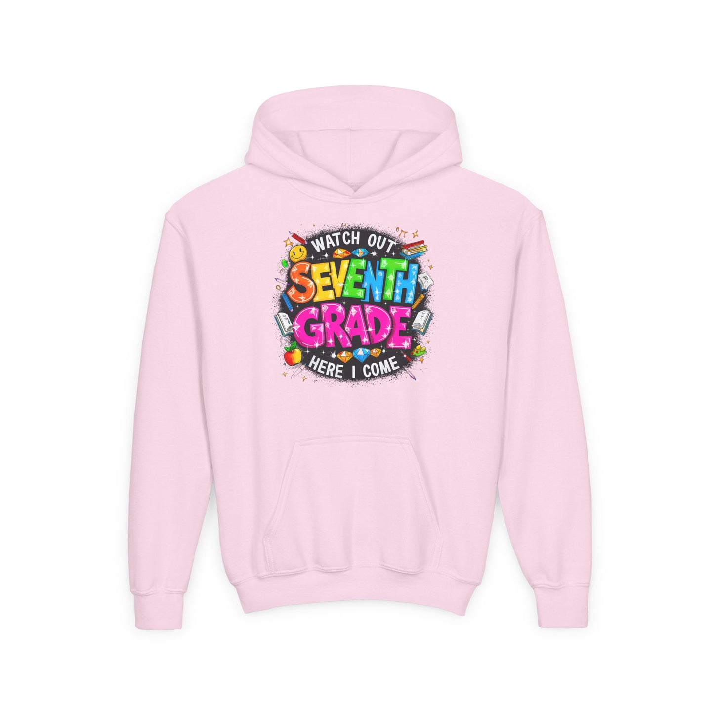 Seventh Grade Hoodie — "Watch Out Seventh Grade Here I Come" Kids Back-to-School Sweatshirt