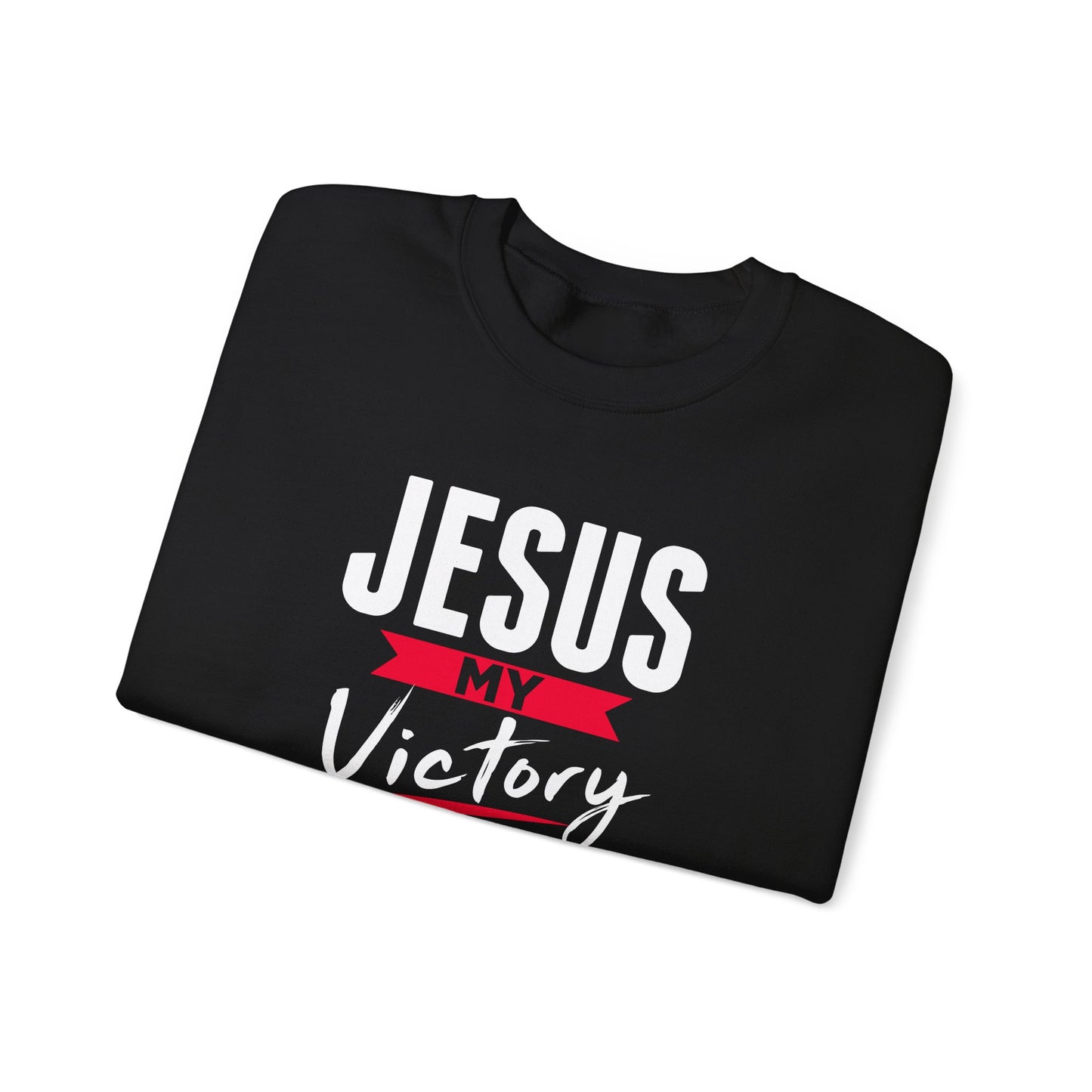 Jesus My Victory Sweatshirt