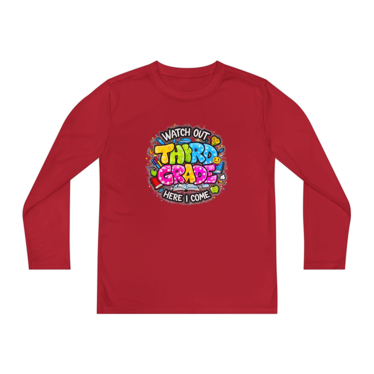 Youth Long Sleeve Tee — "Watch Out Third Grade Here I Come" Back-to-School Shirt