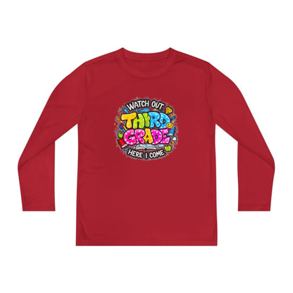 Youth Long Sleeve Tee — "Watch Out Third Grade Here I Come" Back-to-School Shirt