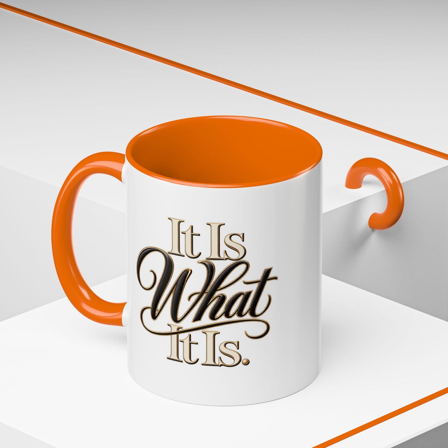 Accent Coffee Mug - "It Is What It Is" Script Typography | Motivational Ceramic Tea Cup