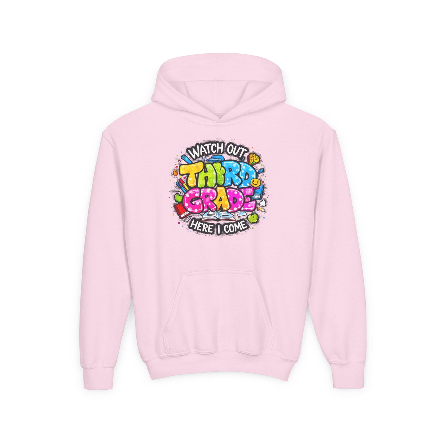 Third Grade Hoodie — "Watch Out Third Grade Here I Come" Kids Back-to-School Sweatshirt