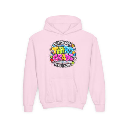 Third Grade Hoodie — "Watch Out Third Grade Here I Come" Kids Back-to-School Sweatshirt