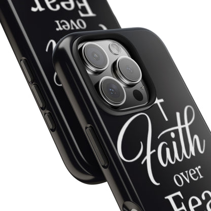 Faith Over Fear Tough Phone Case — Inspirational Christian Cross Phone Cover