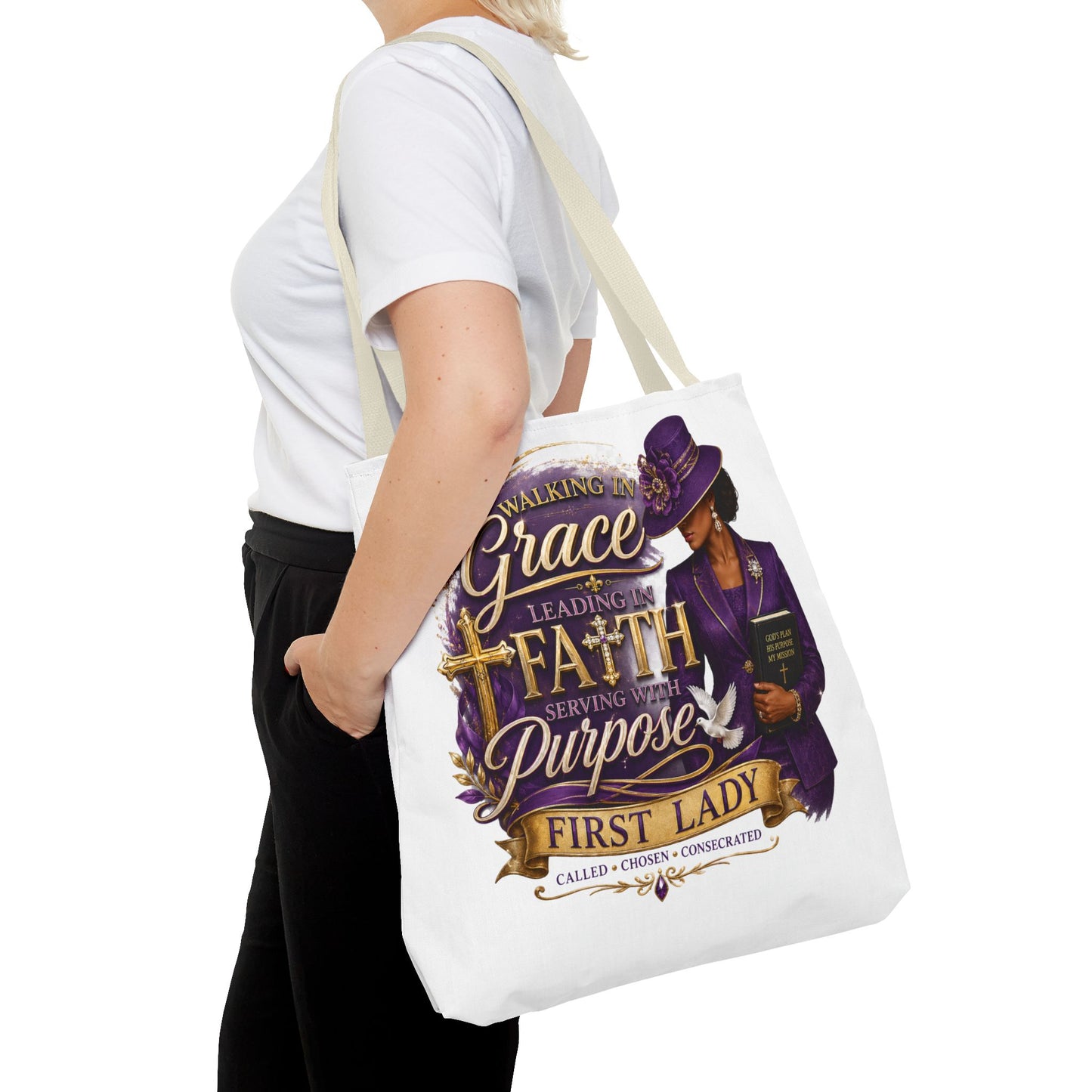 Faith & Purpose First Lady Tote