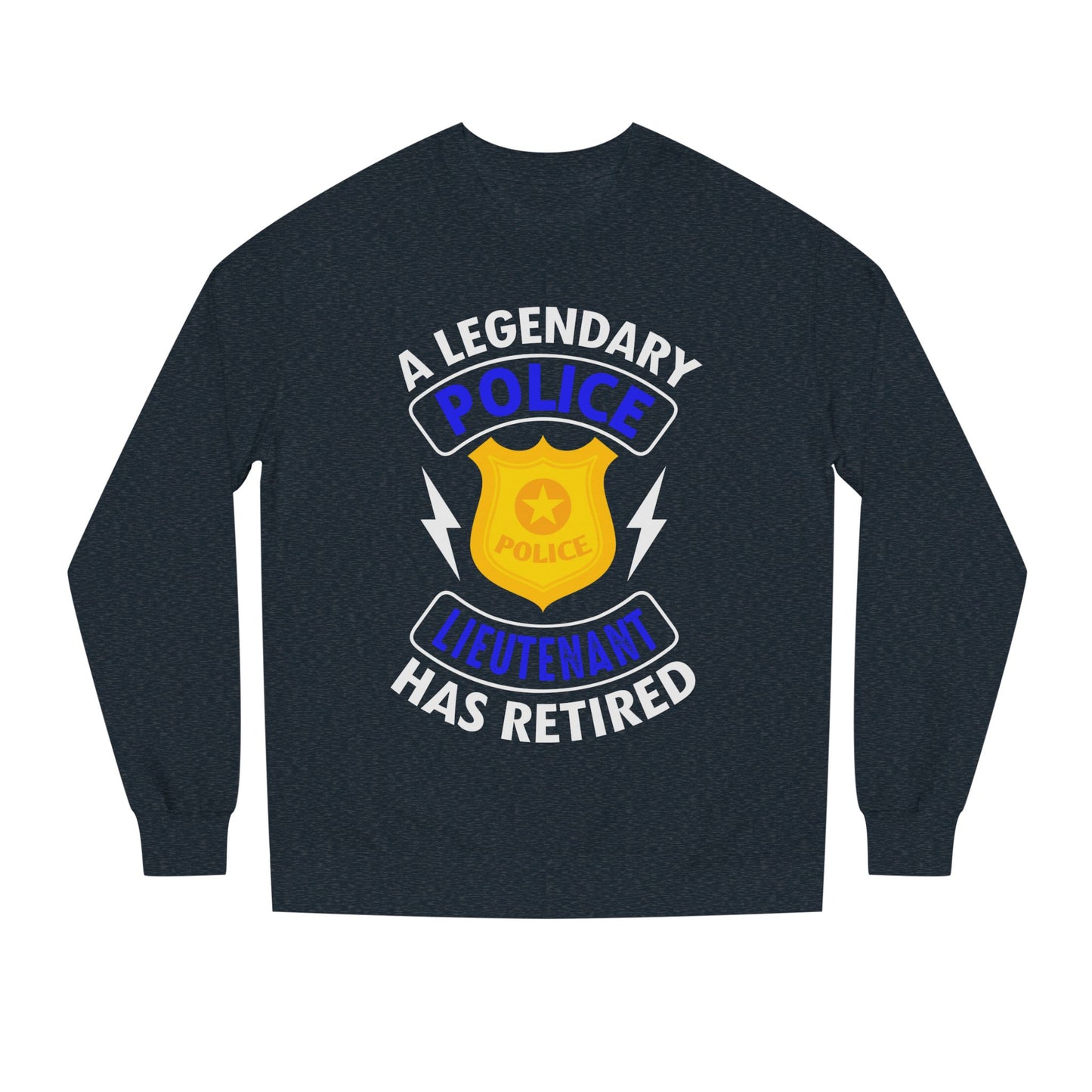 Retired Police Lieutenant Sweatshirt — Legendary Badge Crewneck