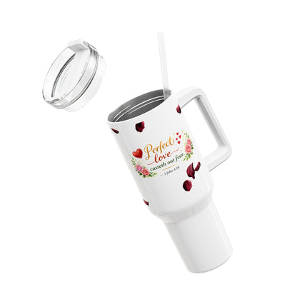 40oz Tumbler – "Perfect Love Casteth Out Fear" Floral Christian Travel Mug