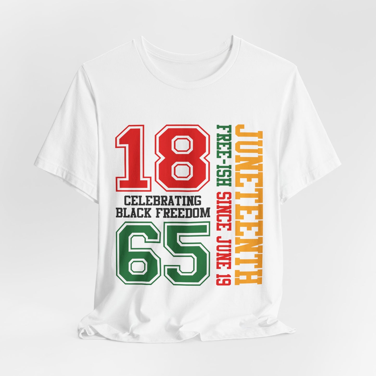 Juneteenth 1865 Celebrating Black Freedom T-Shirt