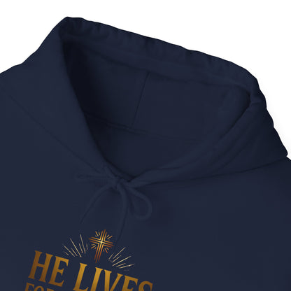 He Lives Forevermore Hoodie