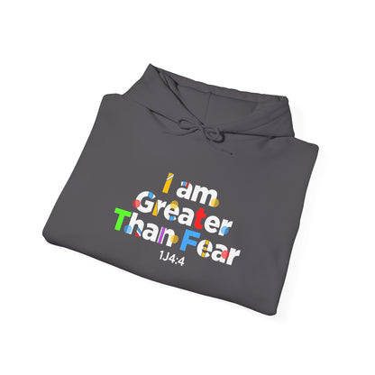 I Am Greater Than Fear Psalm 23:4  Hoodie