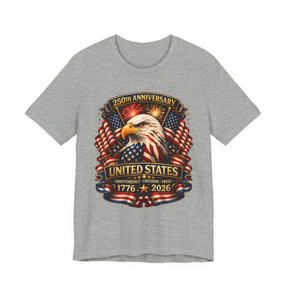 1776–2026 United States 250th Anniversary Eagle T-Shirt