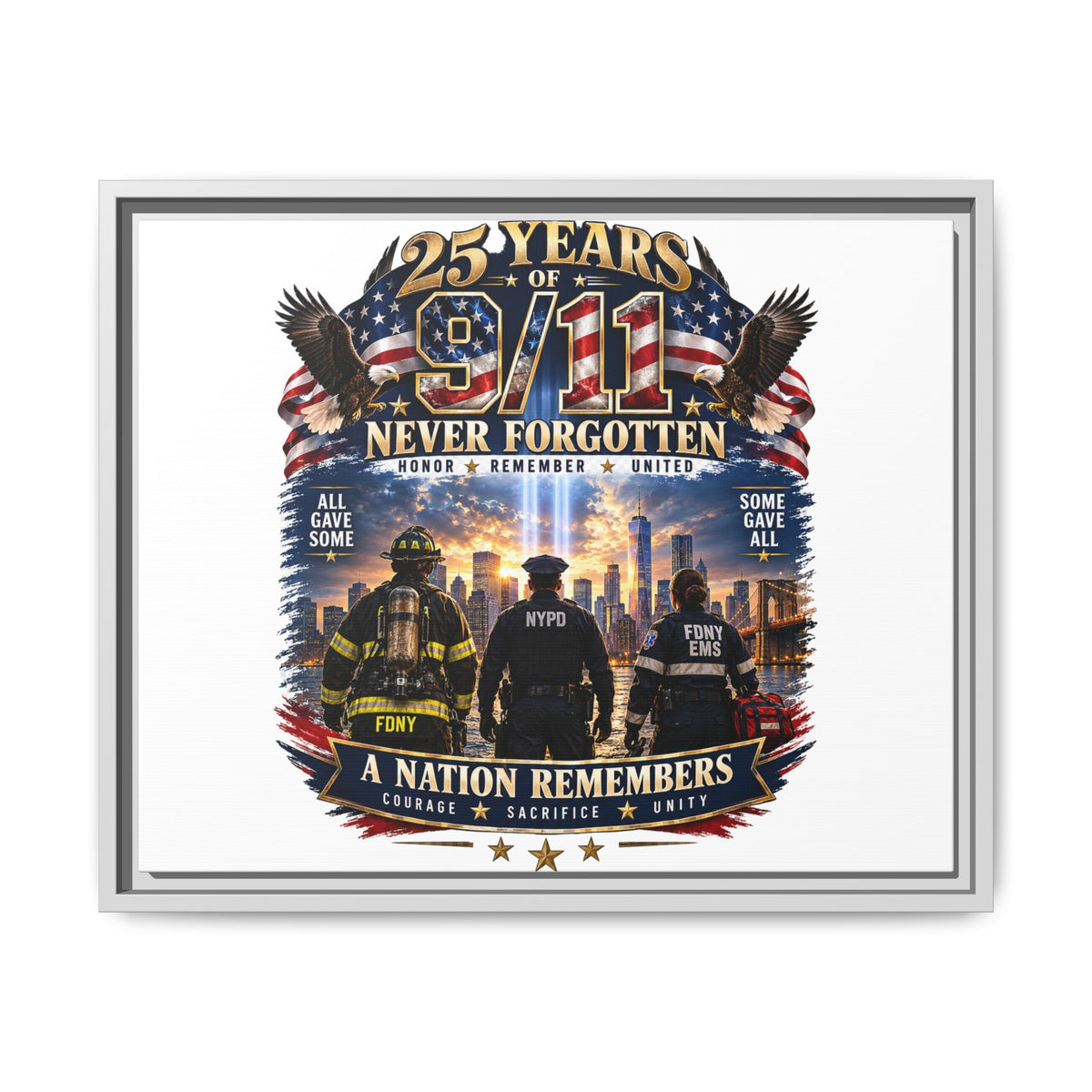 25 Years of 9/11 Never Forgotten Matte Canvas Print — Tribute Framed Wall Art