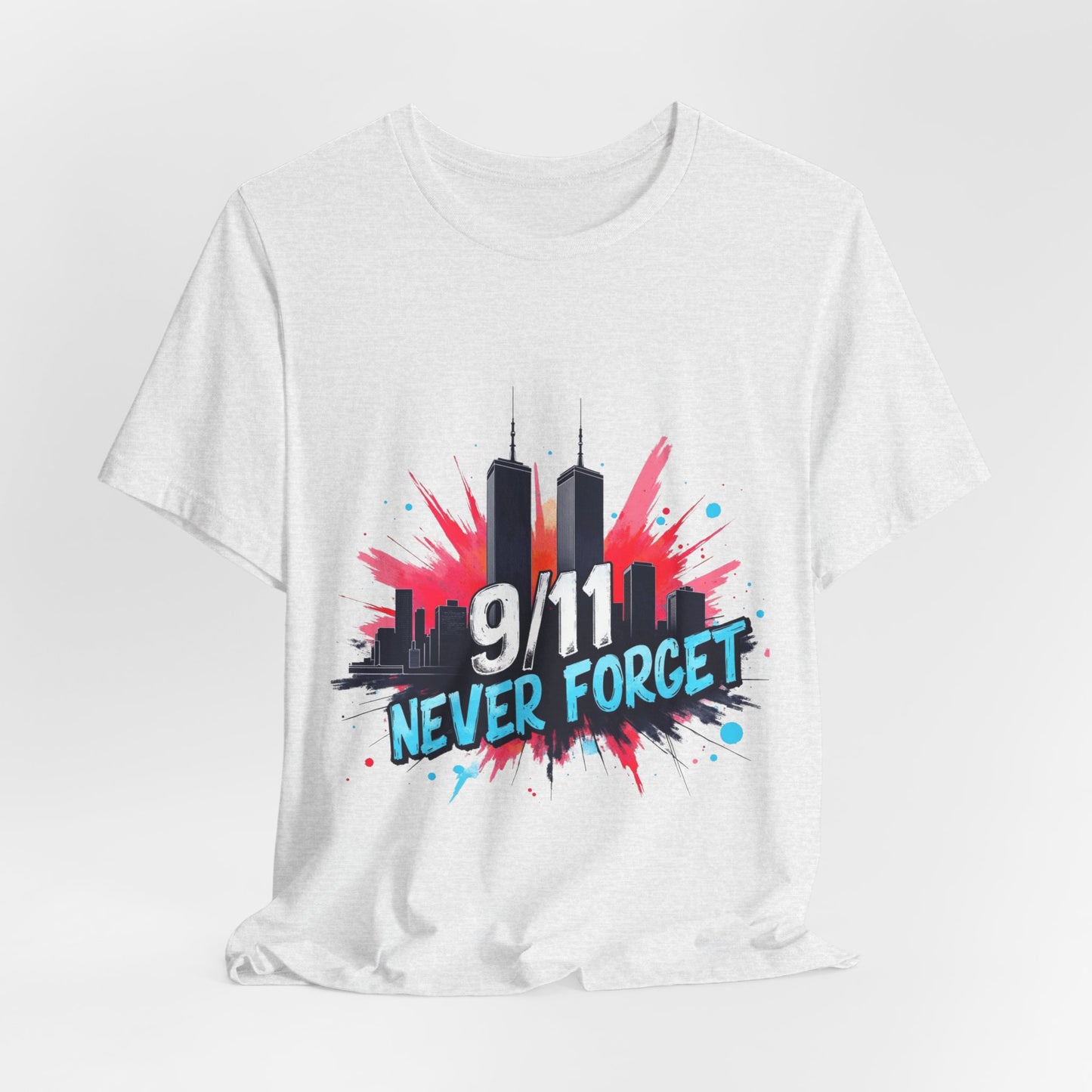 9/11 Never Forget T-Shirt — Patriotic Memorial Tee with Twin Towers Graphic