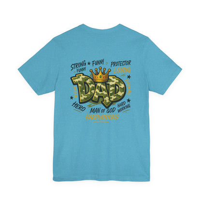 Dad Camo Crown T-Shirt — 'DAD' Graphic with 'Man of God, Hardworking' Father's Day Tee