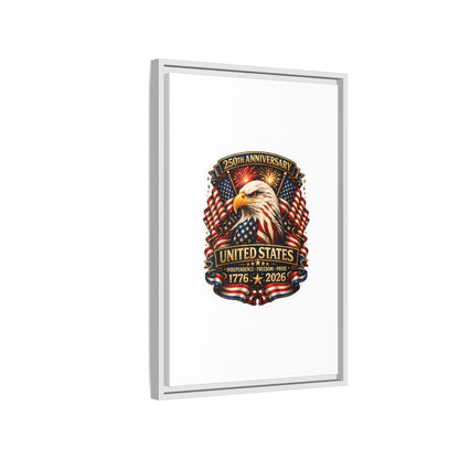 Patriotic Eagle 250th Anniversary Framed Canvas Print — United States 1776–2026