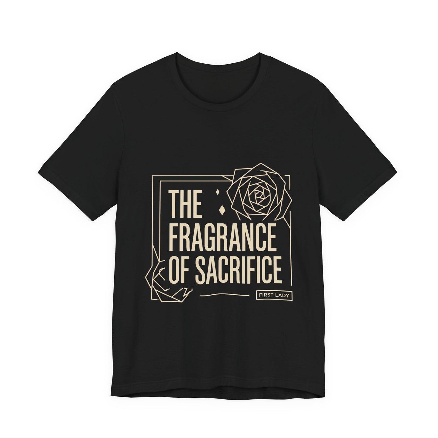 The Fragrance of Sacrifice T-Shirt — Floral Graphic Quote Tee
