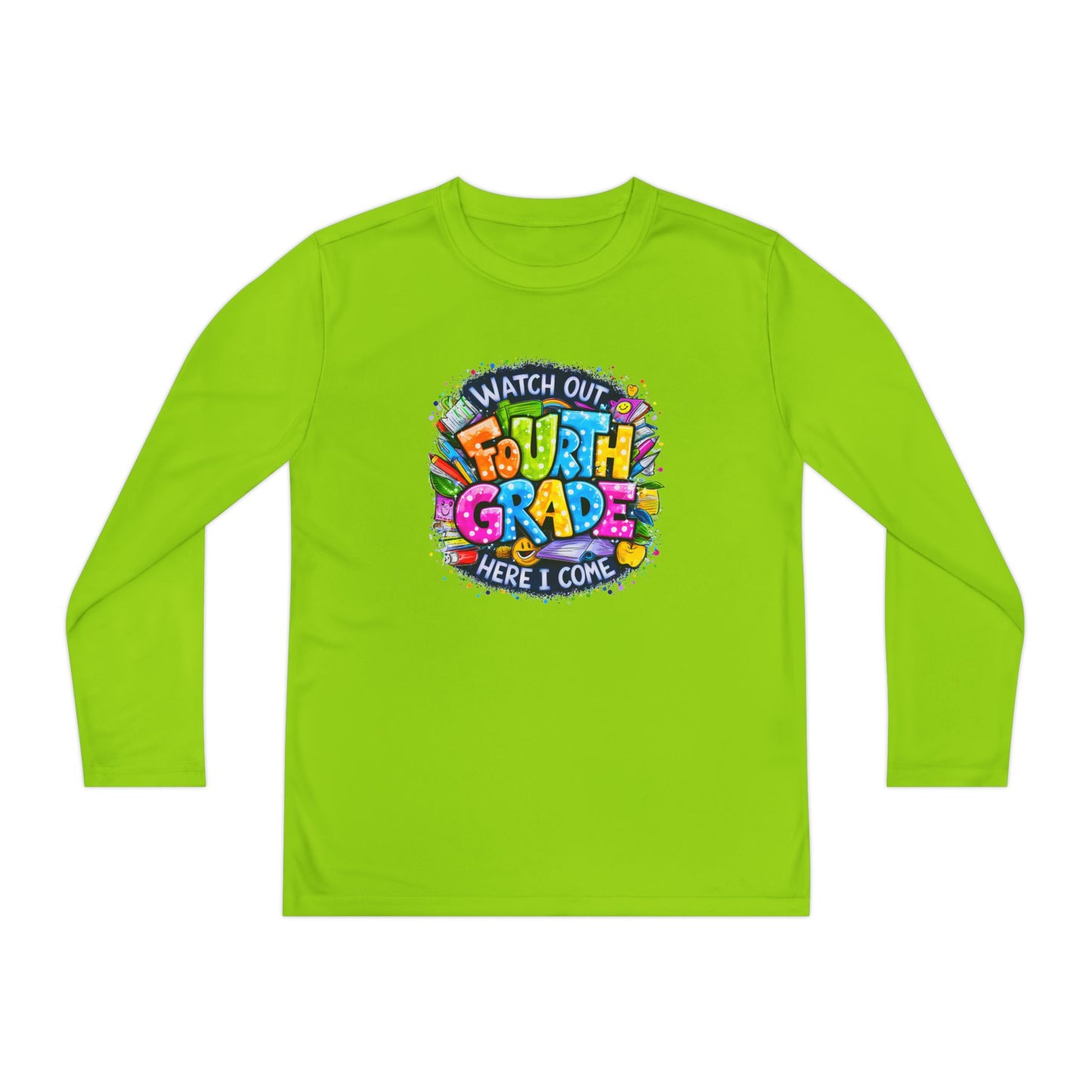 Fourth Grade Kids Long Sleeve Tee — "Watch Out Fourth Grade Here I Come"