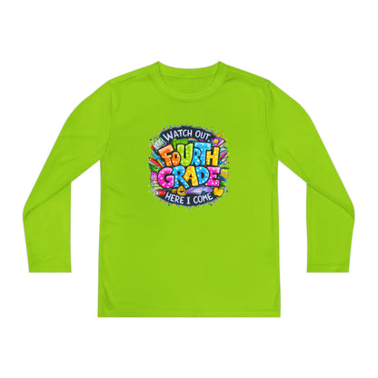 Fourth Grade Kids Long Sleeve Tee — "Watch Out Fourth Grade Here I Come"
