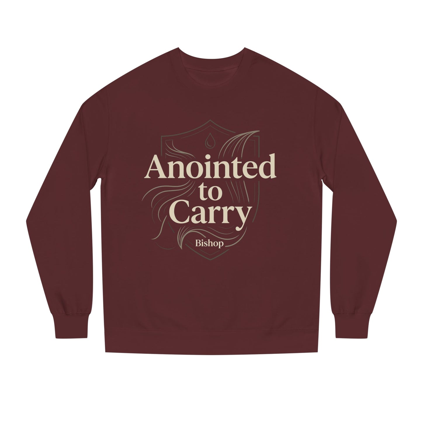 Anointed to Carry Sweatshirt — Faith-Based Bishop Crewneck