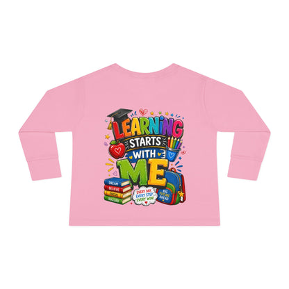 Toddler Long Sleeve Tee — "Learning Starts With Me" Back-to-School Shirt