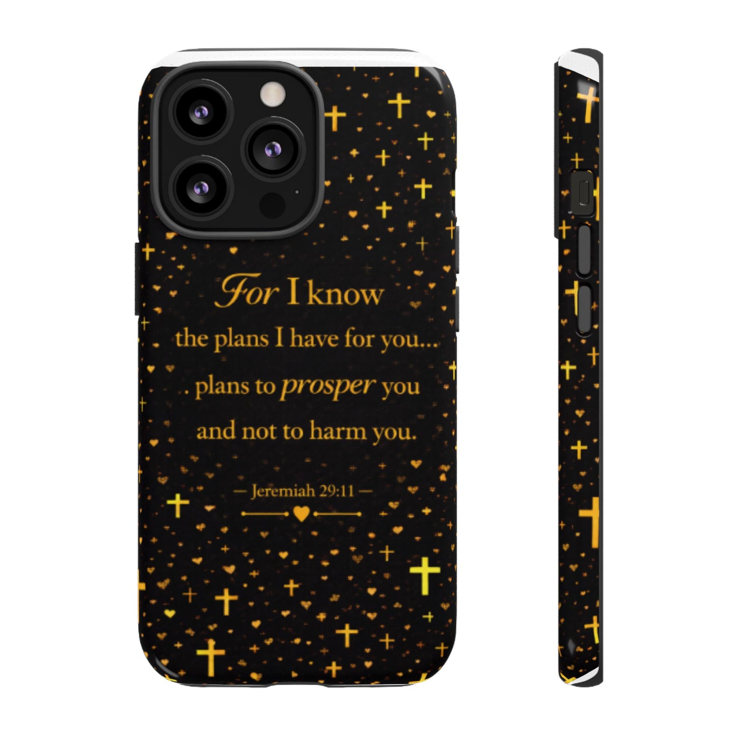 Phone Case — "For I Know" Jeremiah 29:11 Gold Cross Christian Tough Case