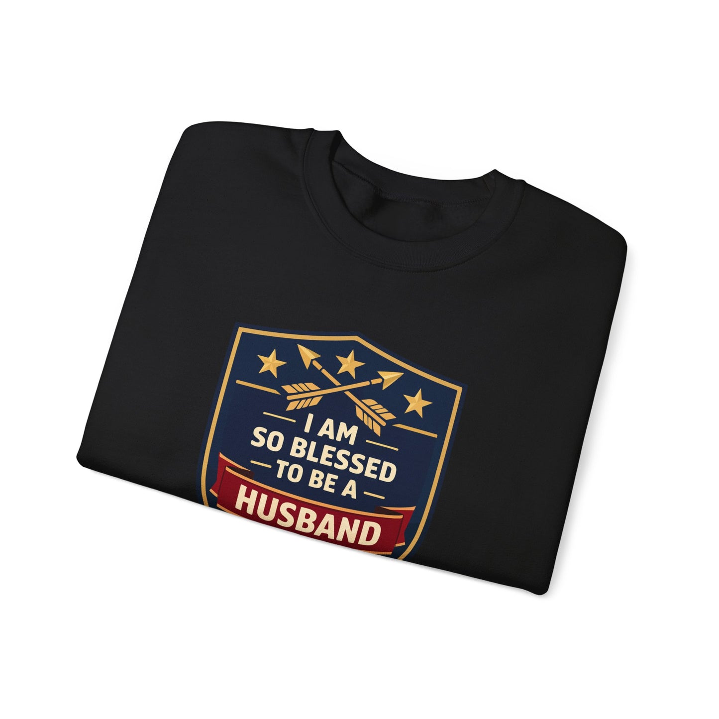 I Am So Blessed To Be A Husband Sweatshirt