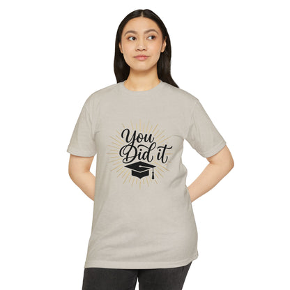 You Did It Graduation T-Shirt — Congrats Grad Tee with Cap Graphic