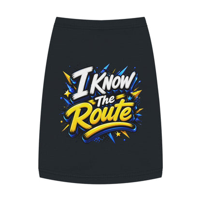Pet Tank — "I Know The Route" Dog Tank Top, Travel-Ready Graphic Pet Tee