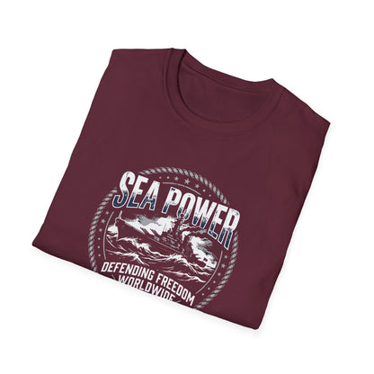 Sea Power: Defending Freedom Worldwide  T-Shirt
