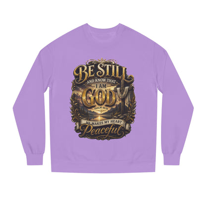Religious Crewneck Sweatshirt — "Be Still and Know That I Am God" Peaceful Faith Design